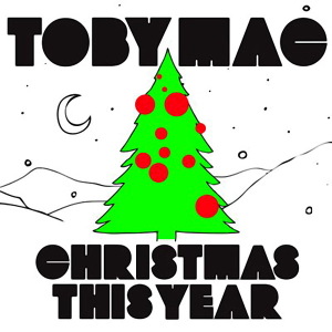 tobymac christmas songs pyXL